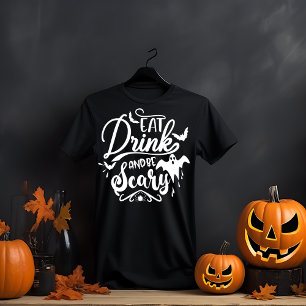 Eet, Drink en ben eng Halloween T-shirt
