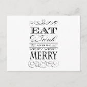 Eet Drink en ben zeer zeer Vrolijk Elegant Ontwerp Feestdagenkaart (Voorkant)