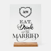 Eet, Drink en trouw Acryl Bord (Voorkant)