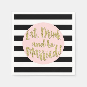 Eet, Drink en trouwen! Faux Gold Foil Wedding Servet