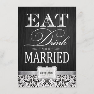 Eet Drink en trouwt met zwart-wit vocht Kaart