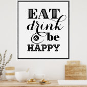 Eet, Drink en wees blij Poster (Keuken)