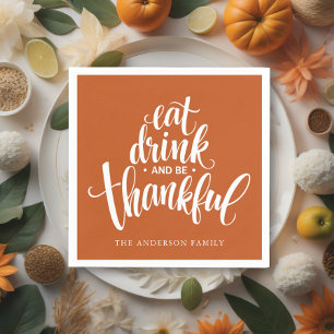 Eet Drink en wees dankbaar Thanksgiving diner Servet