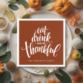 Eet Drink en wees dankbaar Thanksgiving diner Servet