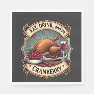 Eet Drink en wees een Cranberry Thanksgiving Turki Servet