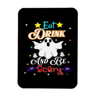 Eet, drink en wees eng gelukkige Halloween-dag Magneet