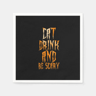 Eet, drink en wees eng grappig trendy servet