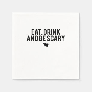 Eet, drink en wees eng Halloween-fan tekst kunst c Servet