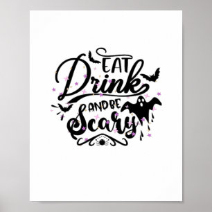 Eet, drink en wees eng Halloween-ontwerp trendy ku Poster
