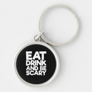 Eet, drink en wees eng Halloween Retro klassieker Sleutelhanger