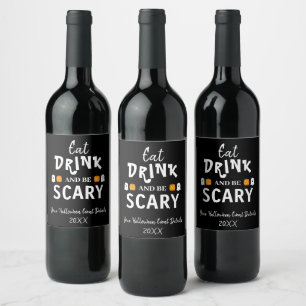 Eet, drink en wees eng Halloween Wijn Etiket