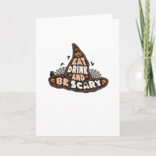 Eet, drink en wees eng heks Alle Halloween-cadeau Kaart