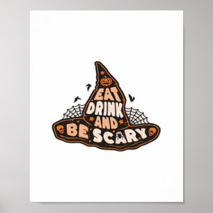 Eet, Drink En Wees Eng Heksenhoed Esthetisch Casua Poster