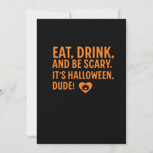 Eet, drink en wees eng, het is Halloween herfst Feestdagenkaart