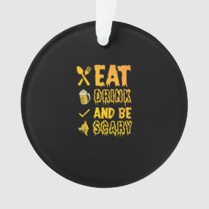Eet, drink en wees eng I Halloween Retro Klassieke Ornament