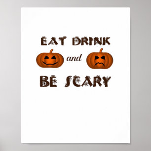 Eet, drink en wees eng klassieke grafiek poster