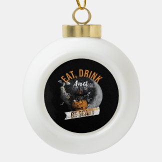 Eet, drink en wees eng Retro klassieker Keramische Bal Ornament