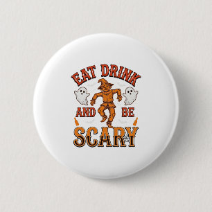 Eet, drink en wees eng vintage Halloween T-shirt D Ronde Button 5,7 Cm
