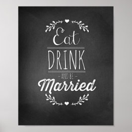 Eet, Drink en wees gehuwd 8x10 Poster