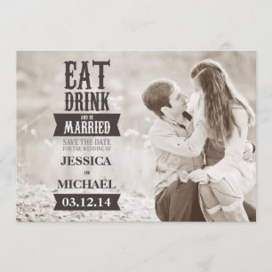 Eet Drink en wees gehuwd sparen de Datum Save The Date