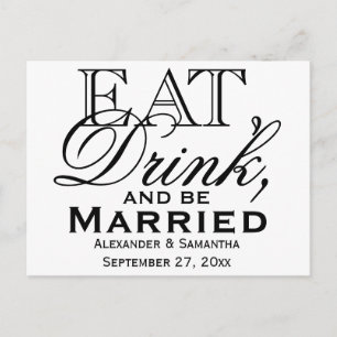 Eet, Drink, en Wees Getrouwd Aangepaste Trouwdag Uitnodiging Briefkaart