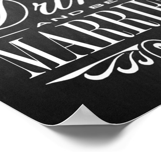 Eet, Drink en wees getrouwd - bord bruiloft Poster (Hoek)