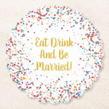 Eet, drink en wees getrouwd bruiloftsreceptie