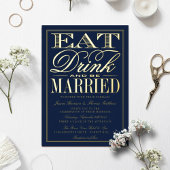 Eet, Drink en wees getrouwd Modern Wedding Real Folie Uitnodiging