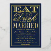 Eet, Drink en wees getrouwd Modern Wedding Real Folie Uitnodiging (Voorkant)