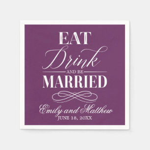 Eet, Drink en Wees Getrouwd Paars Trouwen Servet