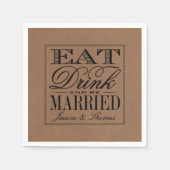 Eet, Drink en wees getrouwd Rustic Kraft Wedding Servetten (Voorkant)