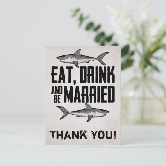 Eet Drink en wees getrouwd Shark Wedding Dank u Briefkaart (Staand voorkant)