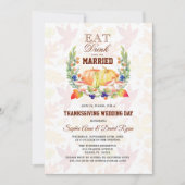 Eet Drink en wees getrouwd Thanksgiving bruiloft Kaart (Voorkant)