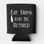 Eet Drink en wees in ruste Blikjeskoeler (Achterkant)