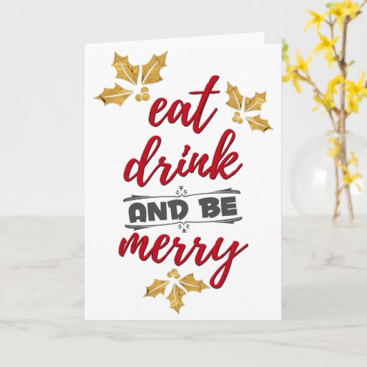 Eet Drink en wees lekker, feestdag, kerstmis Kaart (Gele Bloem)