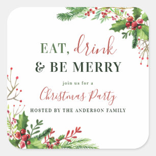 Eet, Drink en wees lekker   Holly kerstparty Vierkante Sticker