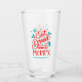Eet, Drink en wees Merry Glas (Voorkant)