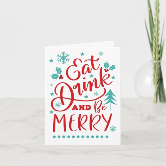 Eet, Drink en wees Merry Kaart (Voorkant)