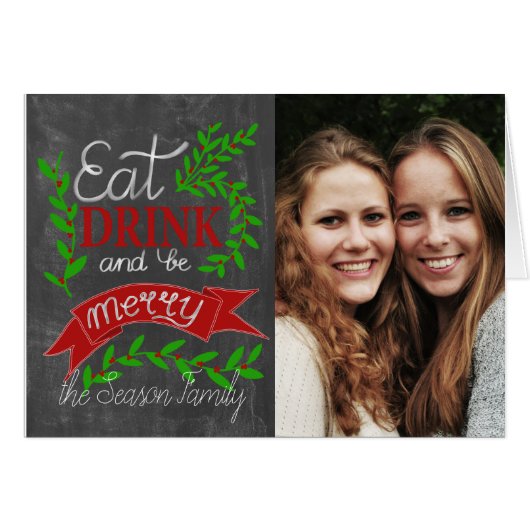 Eet, drink en wees Merry Photo Card (Voorkant Horizontaal)