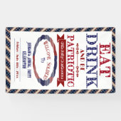 Eet Drink en wees patriottisch 4 juli Welkom solda Spandoek (Horizontaal)