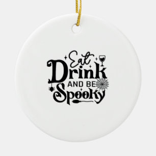 Eet, drink en wees spooky retro klassieker keramisch ornament