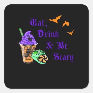 Eet, Drink En Wees Vreselijk Halloween Minimaal Sc Vierkante Sticker