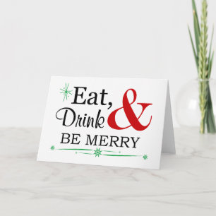 Eet, Drink en wees vrolijk kerstWenskaart Feestdagen Kaart