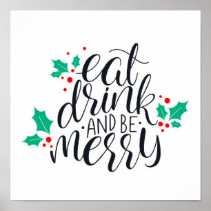 Eet Drink en wees vrolijk ontwerp Poster