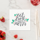 Eet Drink en wees vrolijk ontwerp Servet (Insitu)
