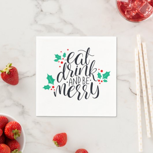 Eet Drink en wees vrolijk ontwerp Servet (Insitu)