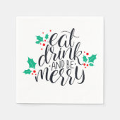 Eet Drink en wees vrolijk ontwerp Servet (Voorkant)