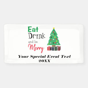 Eet, drink en wees vrolijk spandoek