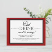 Eet, Drink en word Merry Dinner Party Uitnodiging (Staand voorkant)