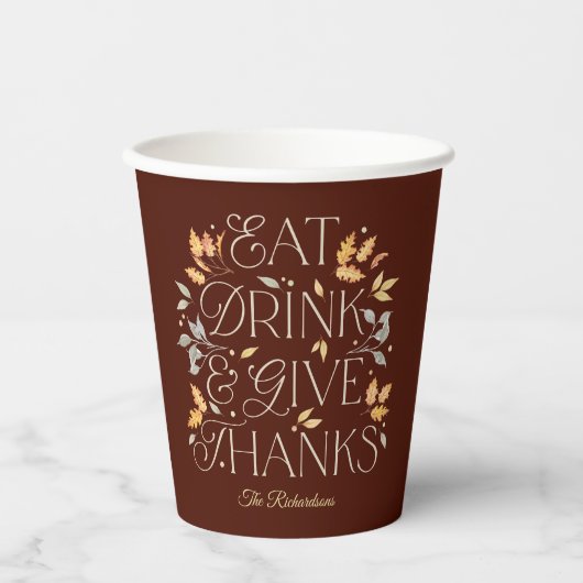 Eet Drink Geef Bedankt Thanksgiving Party Papieren Papieren Bekers (Voorkant)